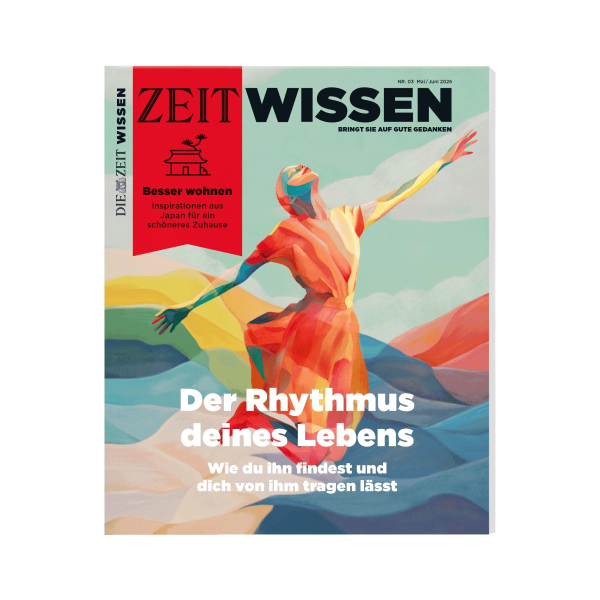 ZEIT WISSEN "Der Rhythmus deines Lebens"