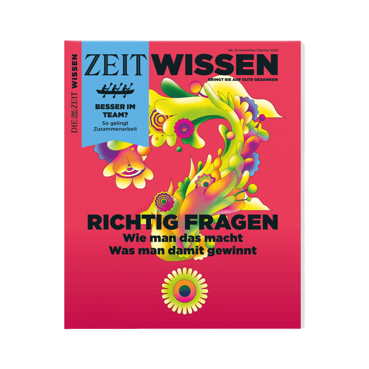 ZEIT WISSEN "Richtig fragen"