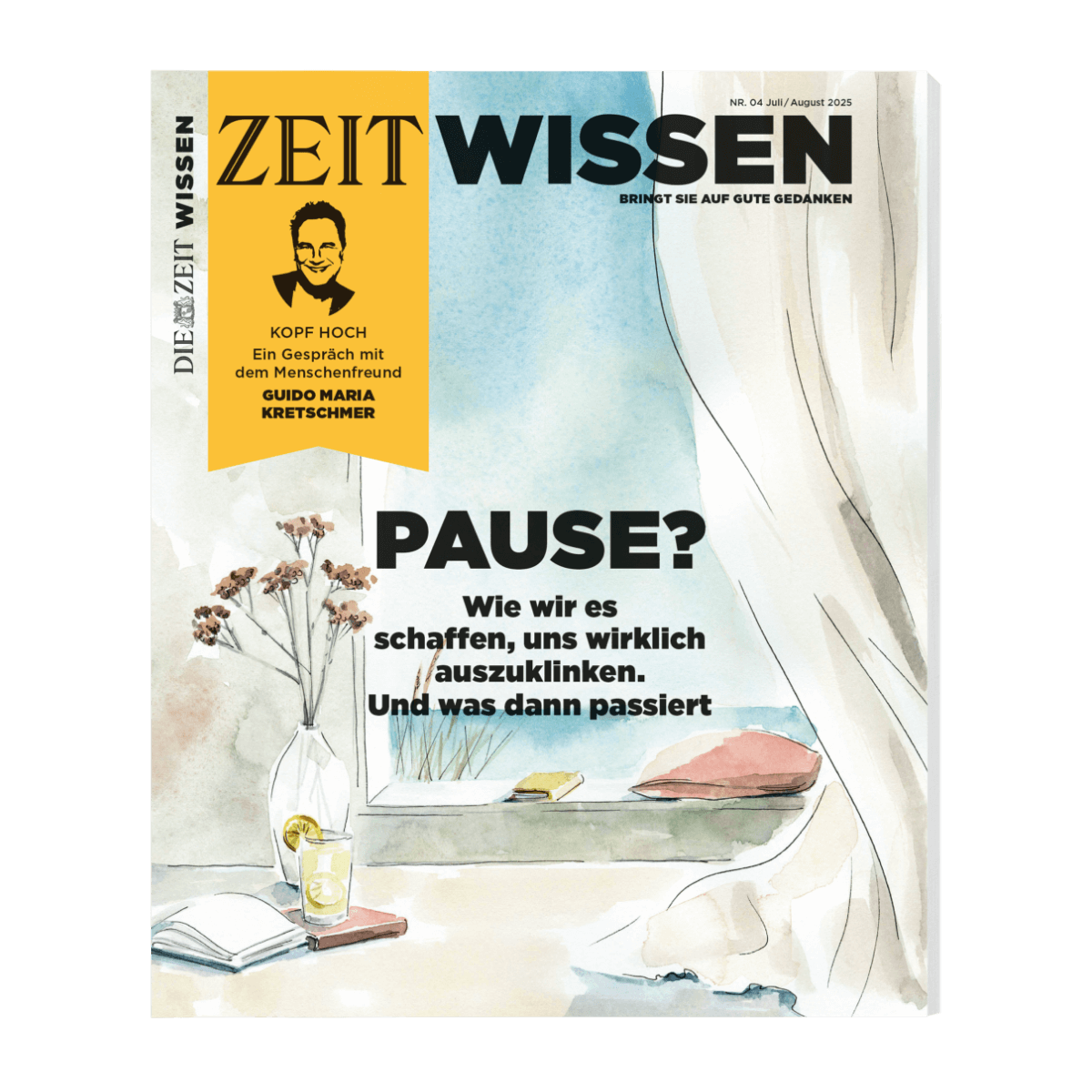 ZEIT WISSEN Ausgabe Nr. 4/25, Titelthema: Pause? Wie wir es schaffen, uns wirklich auszuklinken. Und was dann passiert